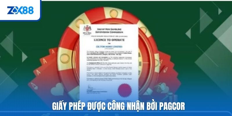 Giấy phép được công nhận bởi PAGCOR