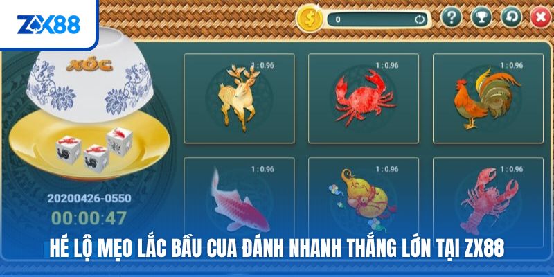 Tích lũy mẹo lắc bầu cua hiệu quả